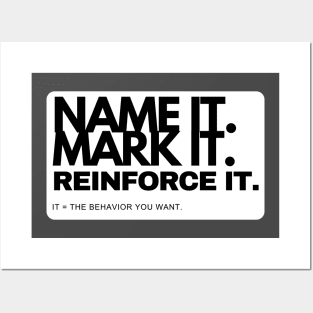 Name it. Mark it. Reinforce it. Posters and Art